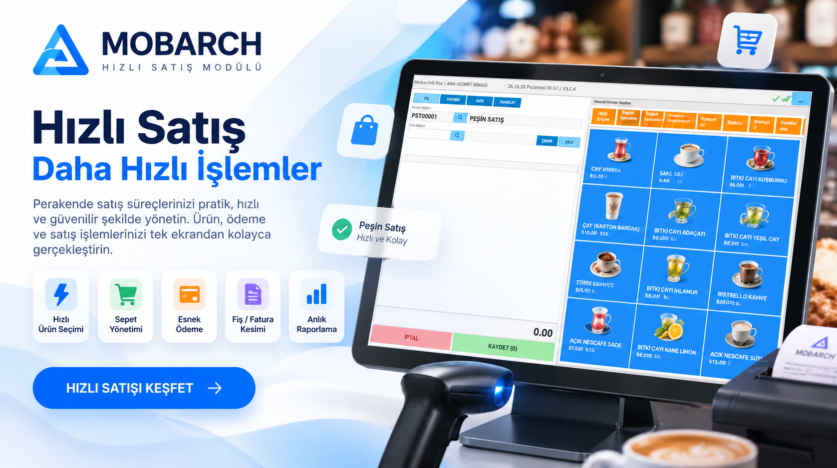 MOBARCH Hızlı Satış Çözümü