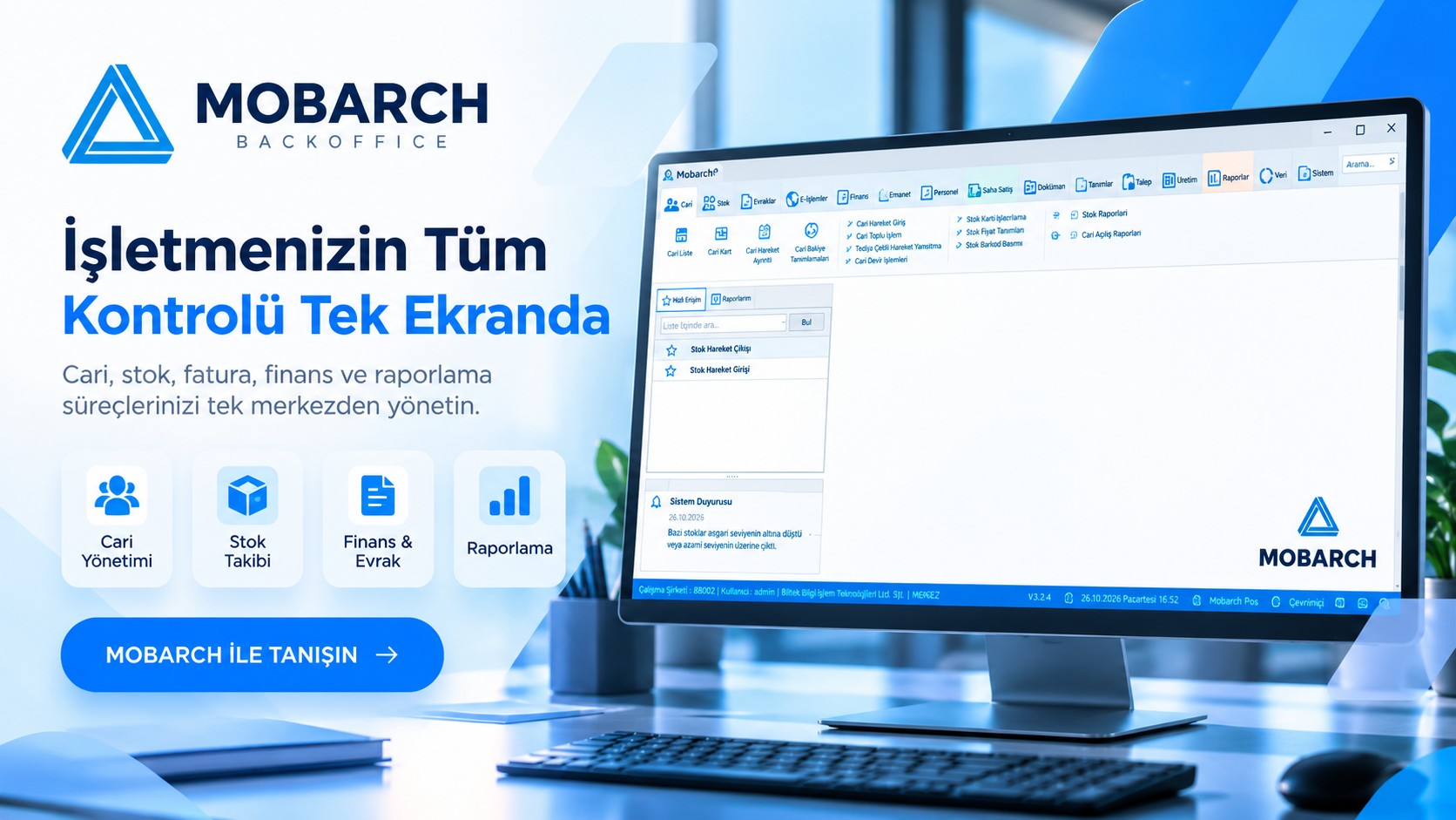 MOBARCH ile Tüm Kontrol Tek Ekranda